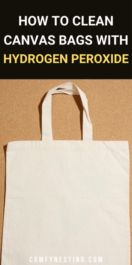 Learn how to clean canvas bags with hydrogen peroxide — including spot treatment, set-in stains, and full surface cleaning.