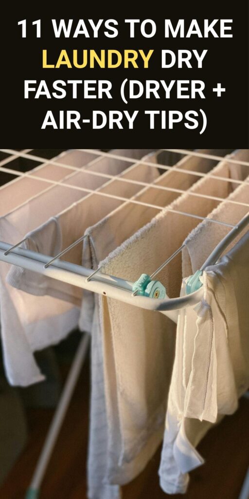 11 Ways to Make Laundry Dry Faster (Dryer + Air-Dry Tips)
